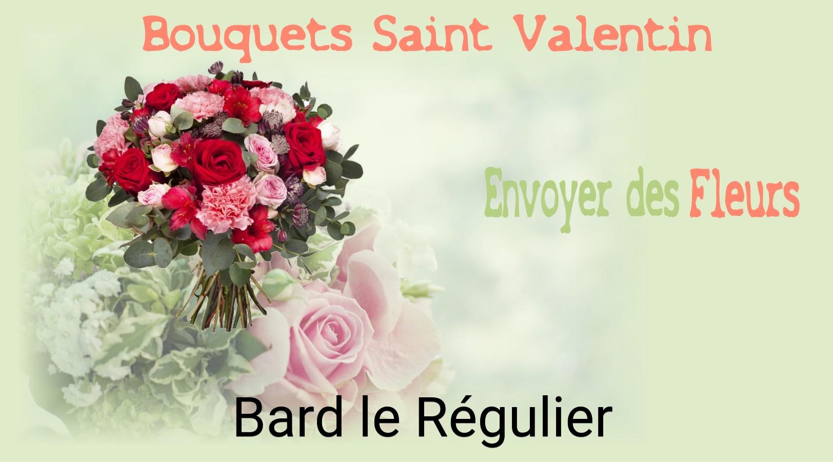 Roses de Saint-Valentin livrées à Bard-le-Régulier